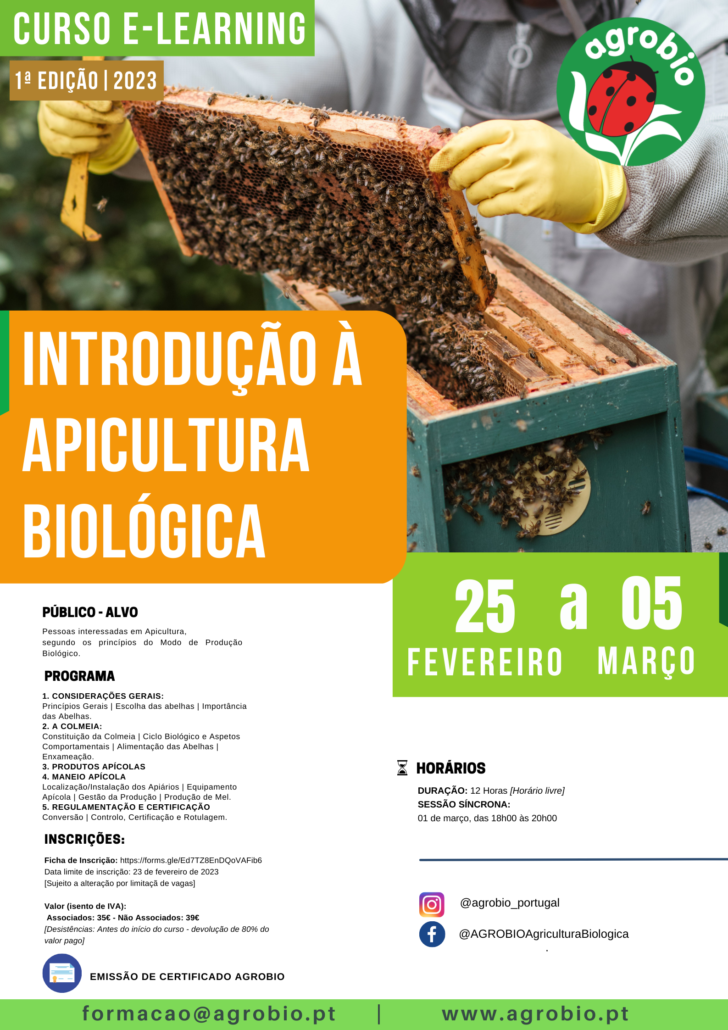 Agricultura biológica; Introdução à Apicultura Biológica; Apicultura